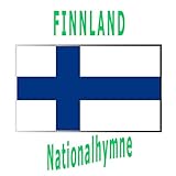 Finnland - Maamme - Finnische Nationalhymne ( Unser Land )