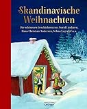 Skandinavische Weihnachten: Die schönsten Geschichten von ...